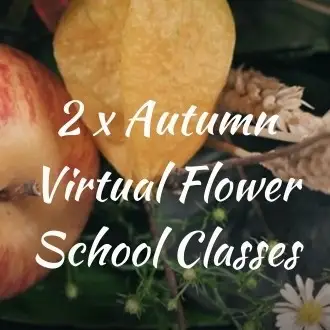 Give the Gift of an Experience or Treat Yourself to 2 Virtual Flower School Classes and DIY Kits